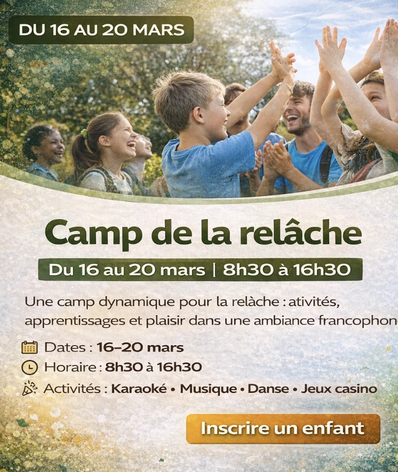 Camp de la relâche (March Break Camp)